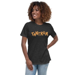 Tantrum Women's Relaxed T-Shirt